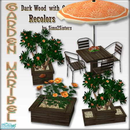 Sims 2 — S2S Garden Maribel Recolors 7 by sims2sisters — Dark Wood with Orange - Recolor of Garden Maribel