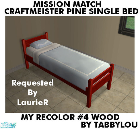 Sims 2 — TL - MM CraftmeistersPineSingleBed Recolor04Wd by TabbyLou — My Recolor #4 Wood Recolor of Craftmeister\'s Pine