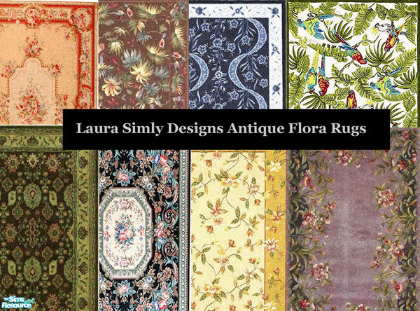 Sims 2 — Laura Simly Antique Flora Rug Set by debs913 — Eight antique rugs in various flora and fauna patterns including