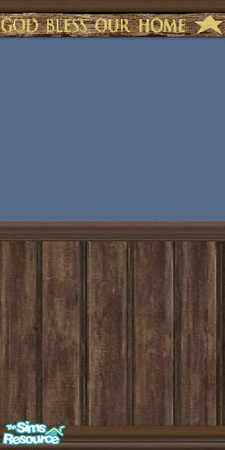 Sims 2 — God Bless Our Home (country) by Lorah — Christian coverings priced $1.00. Affordable from the poorest to the