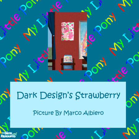 Sims 2 — Dark Design's My Little Pony Strawberry by Dark_Design — This is a part of Dark Design's My Little Pony Nursery.