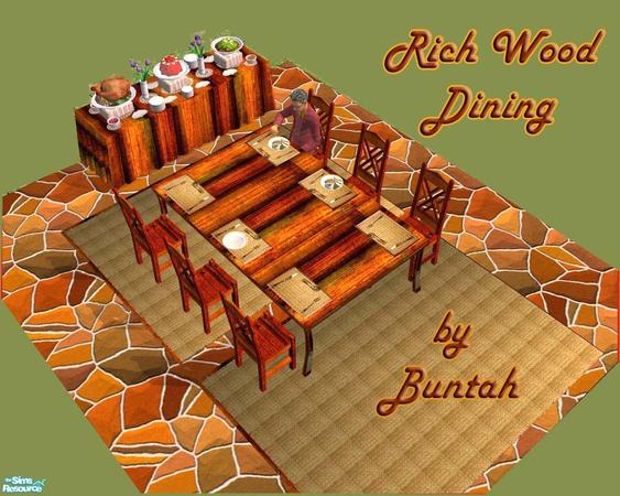 Sims 2 — Rich Wood Dining by buntah — This dining room is centered around my "Any Size Table" and you need the