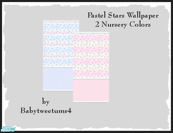 Sims 2 — Pastel Stars Wallpaper by babytweetums4 — These Pastel Stars come in two colors for a boy or a girl. Looks great