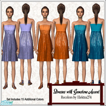 Sims 2 — Dresses with Gemstone Accent for Teens by elektra274 — A collection of 18 strapless dresses with faceted