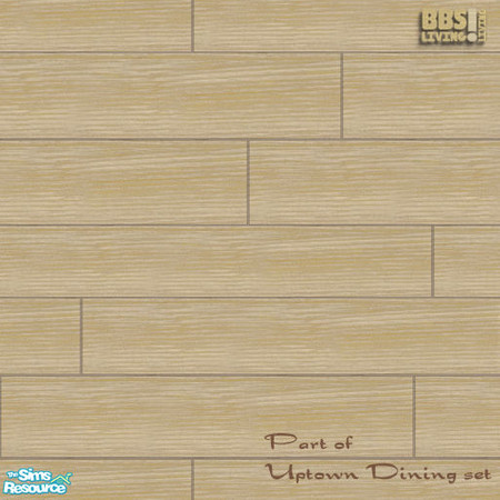 Sims 2 — Uptown Dining, Floor by BetterbeSim — Blond wood double wide planks. Gives a great "clean and modern"