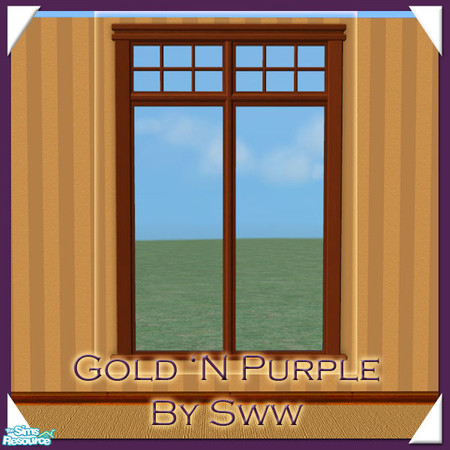 Sims 2 — Gold 'N Purple Window *corrected* by sww — set made by sww. hope you like it :) walls and floors made by