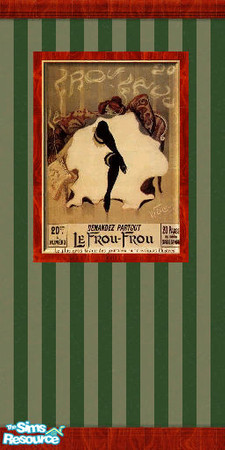 Sims 2 — Frou-Frou Poster by VonNdaSun — Sure you can-can! Decorate your french bistro kitchen or bar with this vintage