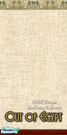 Sims 2 — FSMCDESIGNS OOE Wallpaper by FSMCDESIGNS — Part of my Out of Egypt Collection. Enjoy, Michael