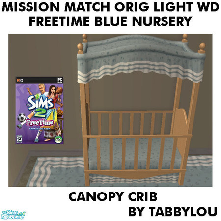 Sims 2 — TL - MM FTBlue CanopyCrib OrigLightWd by TabbyLou — Recolor of FreeTime Classic Lil\' Jailbird Canopy Crib with